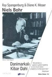 Niels Bohr Danimarkalı Kibar Dahi