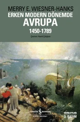 Erken Modern Dönemde Avrupa 1450-1789 Merry E. Wiesner-Hanks