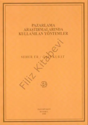 Pazarlama Araştırmalarında Kullanılan Yöntemler