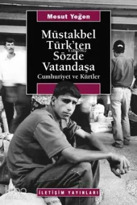 Müstakbel Türk'ten Sözde Vatandaşa