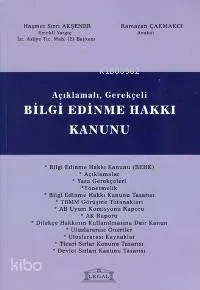 Açıklamalı Gerekçeli Bilgi Edinme Hakkı Kanunu