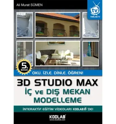 3D Studio Max İç ve Dış Mekan Modelleme Ahmet Ali Sümen