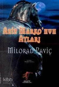 Aziz Marko'nun Atları
