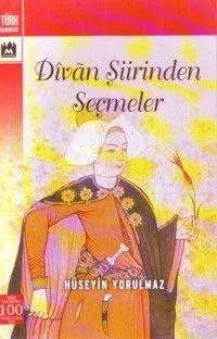Divan Şiirinden Seçmeler