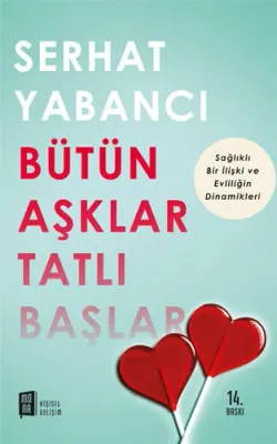 Bütün Aşklar Tatlı Başlar Serhat Yabancı