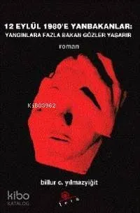 12 Eylül 1980'e Yan Bakanlar