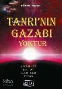 Tanrının Gazabı Yoktur Yüksel Yazıcı