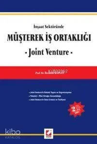 İnşaat Sektöründe Müşterek İş Ortaklığı