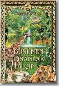 Düşünen İnsanlar İçin Yerdeki Gökteki Deliller