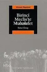 Birinci Meclis'te Muhalefet