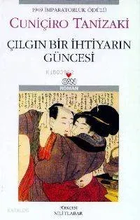 Çılgın Bir İhtiyarın Güncesi