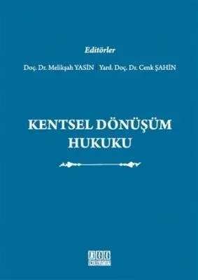 Kentsel Dönüşüm Hukuku