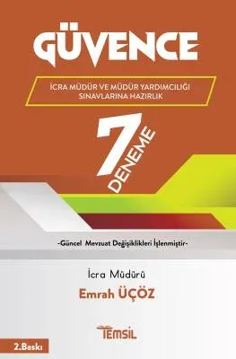 Temsil Kitap Güvence İcra Müdürlüğü ve Müdür Yardımcılığı Sınavlarına Hazırlık 7 Deneme 2.BASKI
