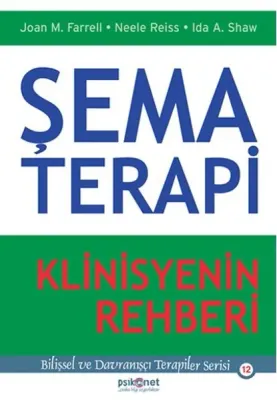 Şema Terapi Klinisyenin Rehberi