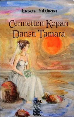 Cennetten Kopan Danstı Tamara