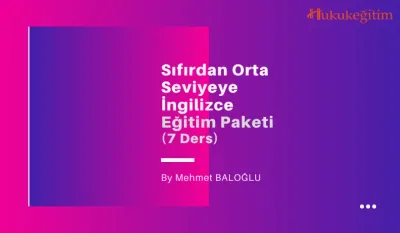 Sıfırdan Orta Seviyeye İngilizce Video Eğitim Paketi (7 Video)