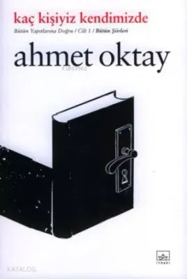 Kaç Kişiyiz Kendimizde
