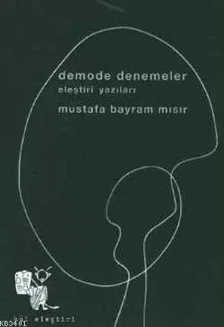Demode Denemeler