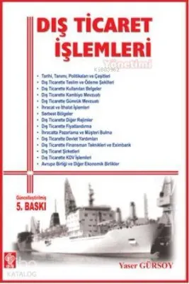 Dış Ticaret İşlemleri Yönetimi