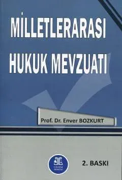 Milletlerarası Hukuk Mevzuatı %10 indirimli Enver Bozkurt