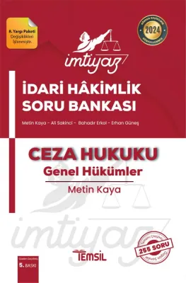 İmtiyaz İdari Hâkimlik Soru Bankası Ceza Hukuku Genel Hükümler Metin K İmtiyaz İdari Hâkimlik Soru Bankası Ceza Hukuku Genel Hükümler Metin K