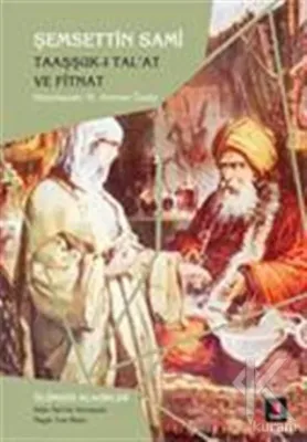 Taaşşuk-ı Tal'at ve Fitnat Şemsettin Sami