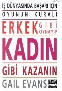 İş Dünyasında Başarı İçin Oyunun Kuralı