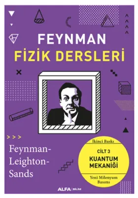 Feynman Fizik Dersleri - Cilt 3 Richard P. Feynman