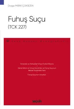Fuhuş Suçu (TCK 227) – Ceza Hukuku Monografileri –