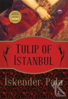 Tulip of Istanbul %25 indirimli İskender Pala