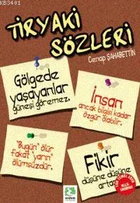 Tiryaki Sözleri