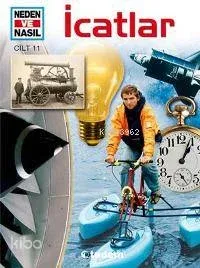 Neden ve Nasıl 11 - İcatlar