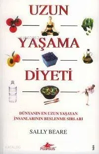 Uzun Yaşama Diyeti
