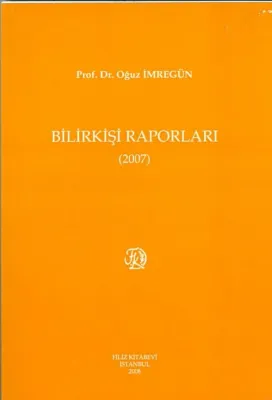 Bilirkişi Raporları