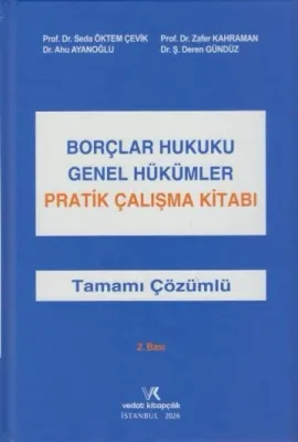 Borçlar Hukuku Genel Hükümler Pratik Çalışma Kitabı