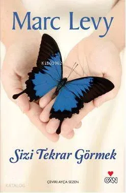 Sizi Tekrar Görmek