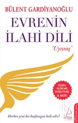 Evrenin İlahi Dili - Uyanış Bülent Gardiyanoğlu