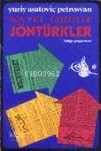 Sovyet Gözüyle Jöntürkler