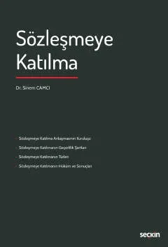 Sözleşmeye Katılma ( CAMCI ) Sinem Camcı Sözleşmeye Katılma ( CAMCI ) Sinem Camcı