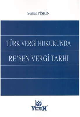 Türk Vergi Hukukunda Resen Vergi Tarhı