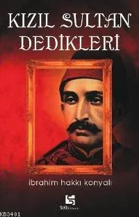 Kızıl Sultan Dedikleri