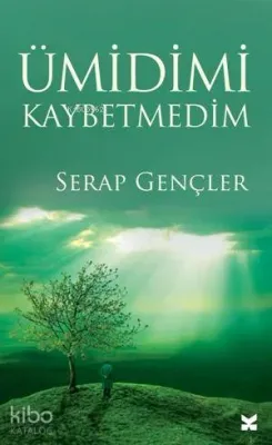 Ümidimi Kaybetmedim