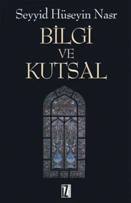 Bilgi ve Kutsal
