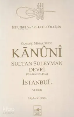 Kanuni Sultan Süleyman Devri