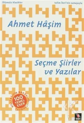 Seçme Şiirler ve Yazılar Ahmet Haşim