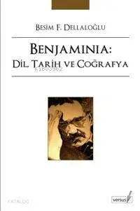 Benjaminia: Dil, Tarih ve Coğrafya