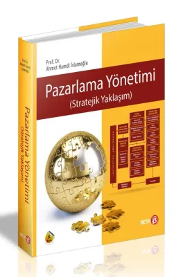 Pazarlama Yönetimi (Stratejik Yaklaşım)