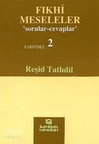 Fıkhî Meseleler 2 Resul Tosun