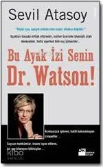 Bu Ayak İzi Senin Dr. Watson!