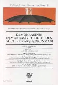Demokrasinin Demokrasiyi Tehdi